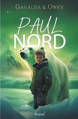 Paul Nord - Gavalda,Owen - cover