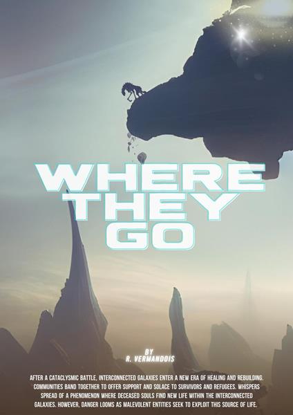 Where They Go - R. Vermandois - ebook