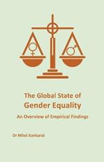 The Global State of Gender Equality: An Overview of Empirical Findings