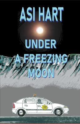 Under a Freezing Moon - Asi Hart - cover