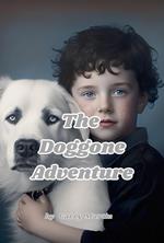 The Doggone Adventure