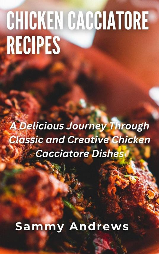 Chicken Cacciatore Recipes
