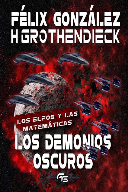 Los Elfos y las Matemáticas: Los Demonios Oscuros