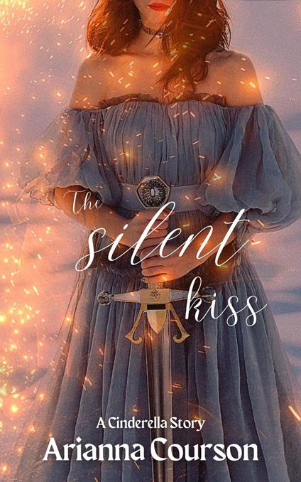 The Silent Kiss - Arianna Courson - ebook