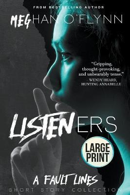 Listeners (Large Print) - Meghan O'Flynn - cover