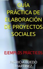 GUÍA PRÁCTICA DE ELABORACIÓN DE PROYECTOS