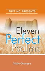 Eleven Perfect Psalms