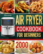 Air Fryer Cookbook for Beginners