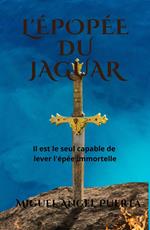 L' épopée du jaguar