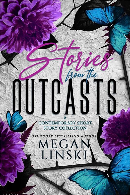 Stories From The Outcasts - Megan Linski - ebook