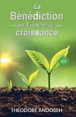 La bénédiction: Un facteur de croissance