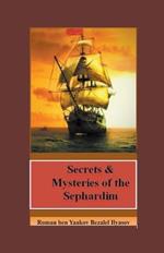 Secrets & Mysteries of the Sephardim