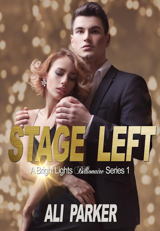 Stage Left - Ali Parker - ebook