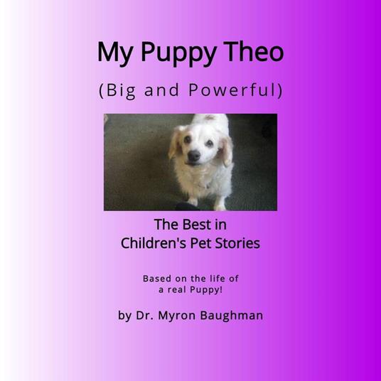 My Puppy Theo - Myron Baughman - ebook