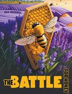 The Battle for Honey