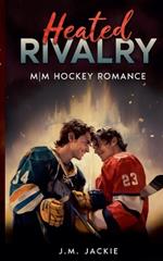 Heated Rivalry: MM Hockey Romance