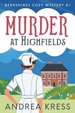 Murder at Highfields