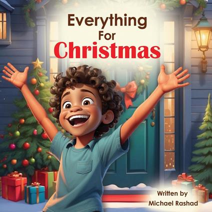 Everything for Christmas - Michael Rashad - ebook