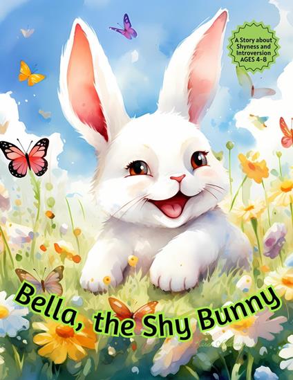 Bella, the Shy Bunny - Karen Andresen - ebook