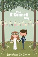 The O'Connell Way