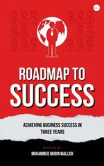 Roadmap to Success