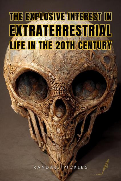 The Explosive Interest in Extraterrestrial Life in the 20th Century