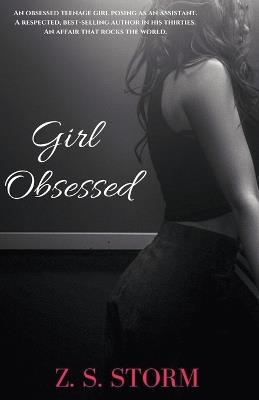 Girl Obsessed - Z S Storm - cover