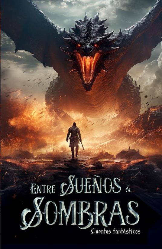 Entre suenos y sombras: cuentos fantásticos