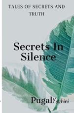 Secrets In Silence