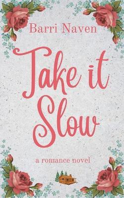 Take it Slow - Barri Naven - cover
