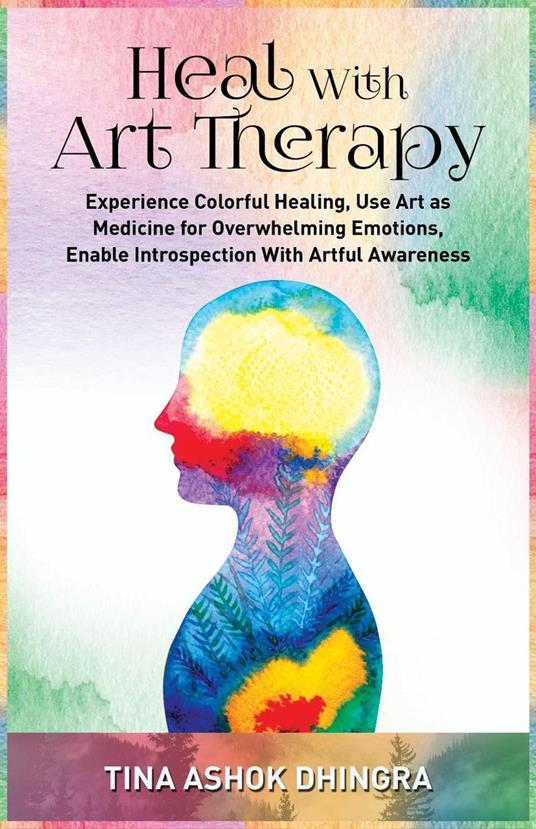 Heal With Art Therapy