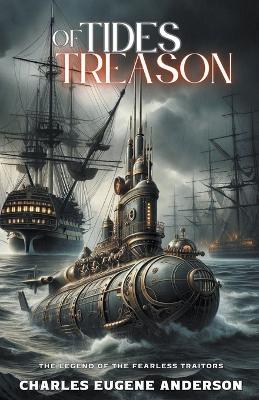 Tides Of Treason - Charles Eugene Anderson - cover