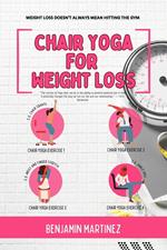 Chair Yoga For Weight Loss