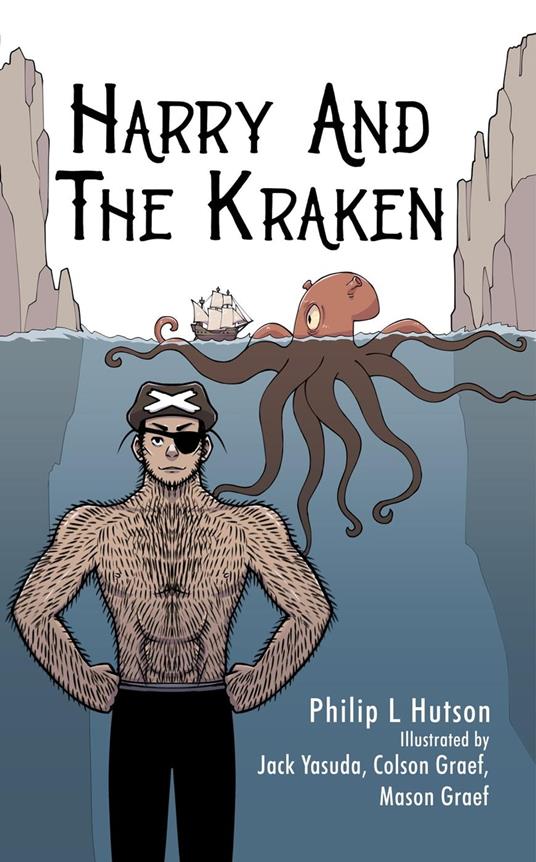 Harry And The Kraken - Philip L Hutson - ebook
