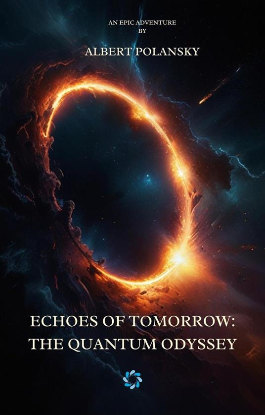 Echoes of Tomorrow: The Quantum Odyssey