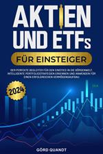 Aktien und ETFs für Einsteiger 2024