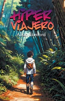 Hiper Viajero - Allan Banford - cover