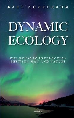 Dynamic Ecology - Bart Nooteboon - cover