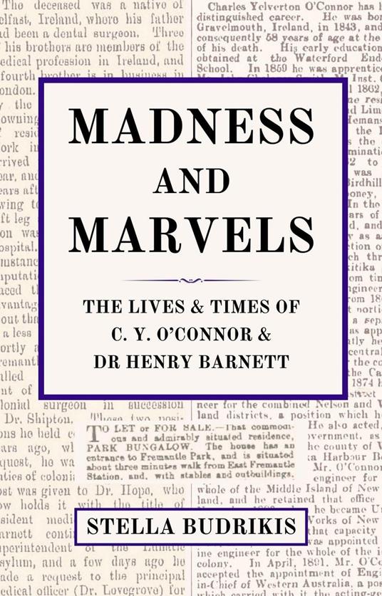 Madness and Marvels