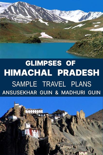 Glimpses of Himachal Pradesh with Sample Itinerary