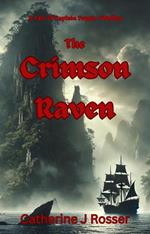 The Crimson Raven: A Tale of Captain Poppie O'Malley