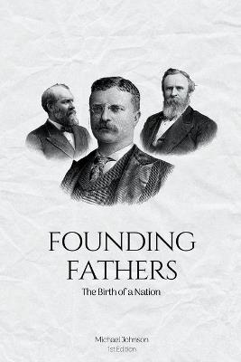 Founding Fathers - Michael Johnson - cover