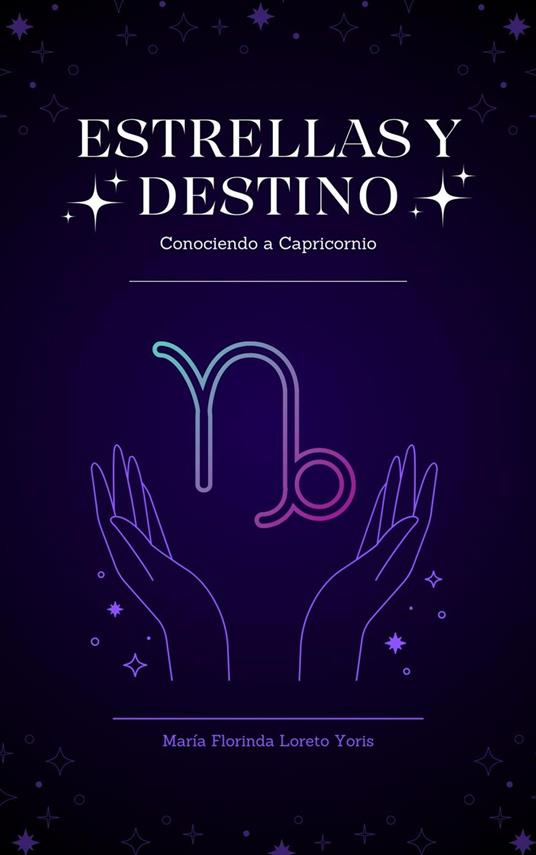 Estrellas y Destino: Conociendo a Capricornio