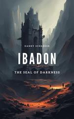 Ibadon – The Seal of Darkness