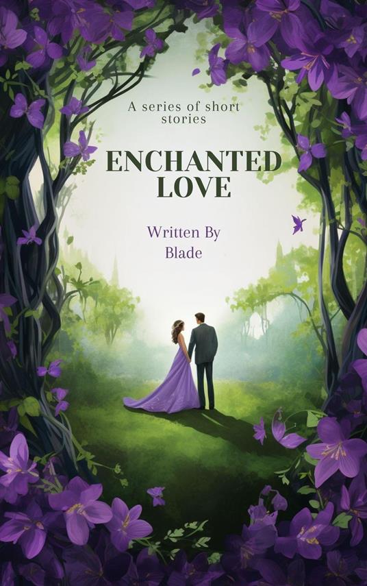 Enchanted Love