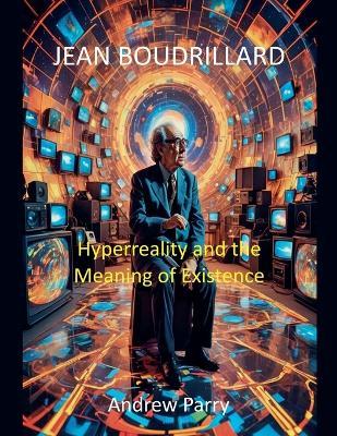 Jean Baudrillard - Andrew Parry - cover