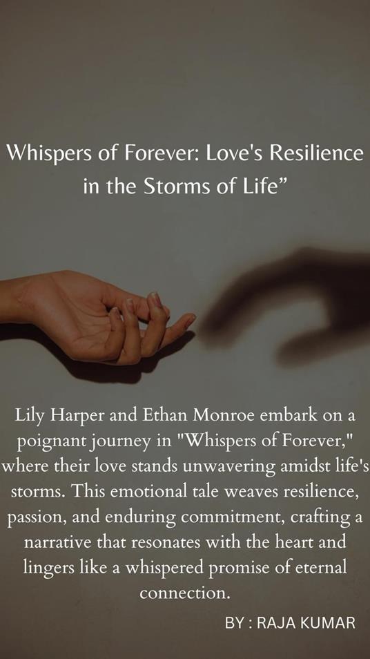 -Whispers of Forever- Love's Resilience in the Storms of Life”