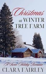 Christmas at Winter Tree Farm