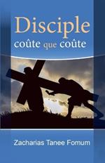 Disciple Co?te Que Co?te