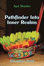 Pathfinder into Inner Realms